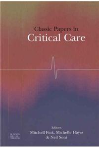 Classic Papers in Critical Care