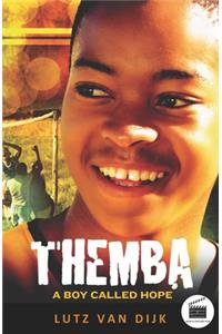 Themba: A Boy Called Hope