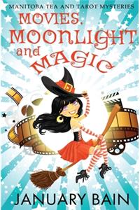 Movies, Moonlight and Magic