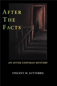 After the Facts