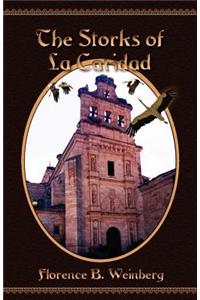 The Storks of La Caridad