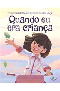 Quando eu era criança