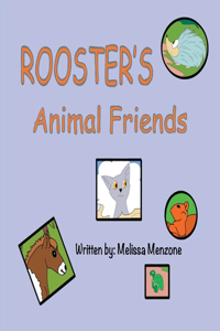 Rooster's Animal Friends