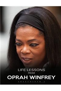 Life Lessons from Oprah Winfrey: Abstracted Words of the Media Queen