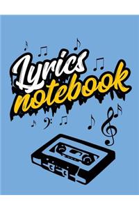 Lyrics Notebook