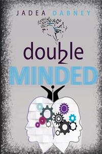 Double-Minded