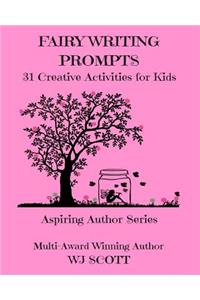 Fairy Writing Prompts