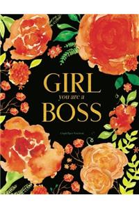 Girl You Are a Boss Notebook - Graph Paper