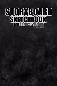 Storyboard Sketchbook for comics & manga