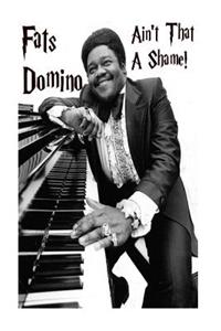 Ain't That A Shame! - Fat's Domino