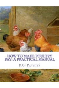 How To Make Poultry Pay