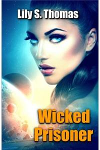 Wicked Prisoner
