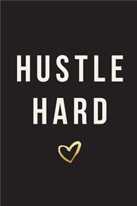 Hustle Hard