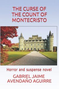 Curse of the Count of Montecrísto