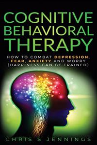 Cognitive Behavioral Therapy