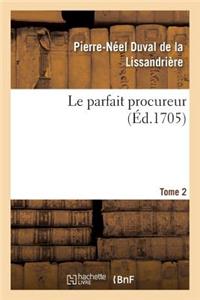 Le Parfait Procureur. Tome 2