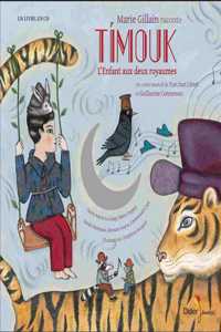 Timouk, l'enfant aux deux royaumes (Livre + CD)