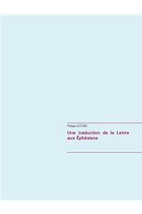 Une traduction de la Lettre aux Éphésiens
