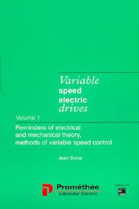 Variable Speed Electric Drives, Vol. 1