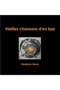 Vieilles Chansons D'En Bas