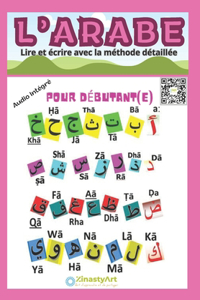 L'ARABE Lire et écrire avec la méthode détaillée