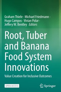 Root, Tuber and Banana Food System Innovations