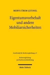 Eigentumsvorbehalt Und Andere Mobiliarsicherheiten