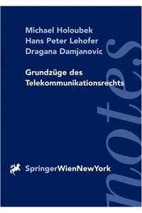 Grundzuge Des Telekommunikationsrechts