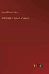 Glimpse at the Art of Japan