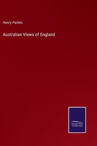 Australian Views of England