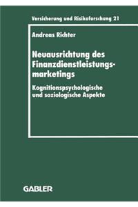 Neuausrichtung des Finanzdienstleistungsmarketings