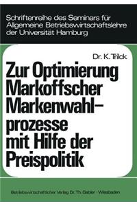 Zur Optimierung Markoffscher Markenwahlprozesse Mit Hilfe Der Preispolitik