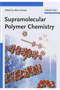 Supramolecular Polymer Chemistry