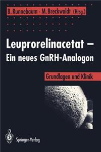 Leuprorelinacetat -- Ein Neues Gnrh-Analogon