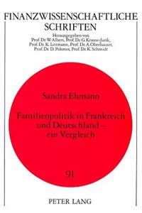 Familienpolitik in Frankreich Und Deutschland - Ein Vergleich