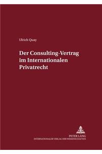 Der Consulting-Vertrag Im Internationalen Privatrecht