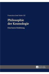 Philosophie der Kosmologie