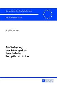 Die Verlegung Des Satzungssitzes Innerhalb Der Europaeischen Union