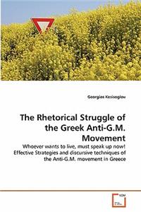 The Rhetorical Struggle of the Greek Anti-G.M. Movement