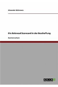 Die Balanced Scorecard in der Beschaffung