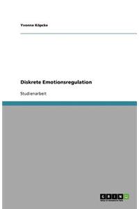 Diskrete Emotionsregulation