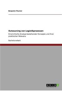 Outsourcing von Logistikprozessen