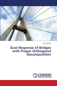 Gust Response of Bridges with Proper Orthogonal Decomposition