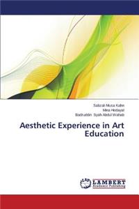 Aesthetic Experience in Art Education