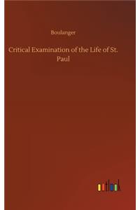 Critical Examination of the Life of St. Paul