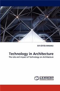 Technology in Architecture