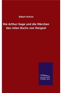 Die Arthur-Sage und die Märchen des roten Buchs von Hergest