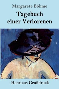 Tagebuch einer Verlorenen (Großdruck)
