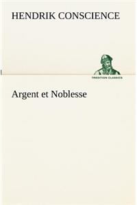 Argent et Noblesse