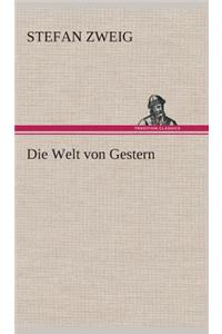 Die Welt von Gestern